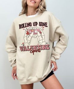 Rolling Up Some Valentine Spirit Sweatshirt - Fun Valentine's Day Design